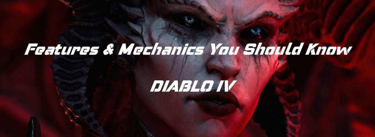 diablo-4-new-features-gameplay-mechanics-you-should-know-about